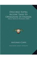 Discorso Sopra Alcune Tasse Ed Operazioni Di Finanza