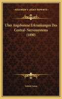 Uber Angeborene Erkrankungen Des Central- Nervensystems (1890)