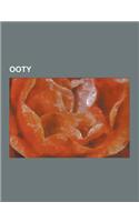 Ooty: Adam's Fountain, Atc, Ooty, Avalanche Lake, Ooty, Commercial Road, Ooty, Doddabetta, Glenmorgan, Ooty, Gori Shola, Gov