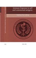 The Role of Tcr Specificity in the Regulation of the Immune Response to Self and Commensal Antigens