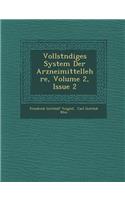 Vollst Ndiges System Der Arzneimittellehre, Volume 2, Issue 2