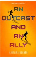 An Outcast and an Ally