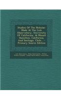 Studies of the Nebulae: Made at the Lick Observatory, University of California, at Mount Hamilton, California, and Santiago, Chile... - Primar