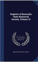 Register of Kentucky State Historical Society, Volume 15