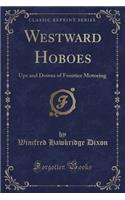 Westward Hoboes