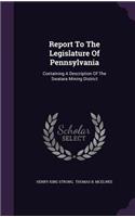 Report to the Legislature of Pennsylvania