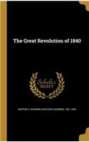 The Great Revolution of 1840