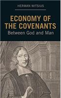 THE ECONOMY OF THE COVENANTS BETWEEN GOD