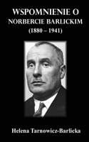 Wspomnienie o Norbercie Barlickim