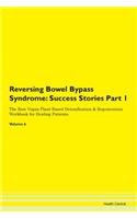 Reversing Bowel Bypass Syndrome: Success