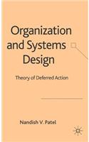 Organization and Systems Design