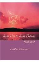 Sun Up to Sun Down