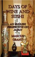 Days of Wine and Sushi