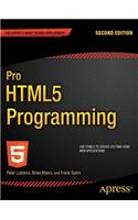 Pro HTML5 Programming: Powerful APIs for Richer Internet Application Development