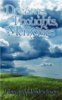 Dreams, Thoughts, and Memories: (English)