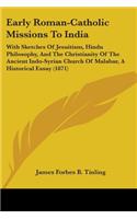Early Roman-Catholic Missions To India