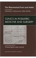 Rheumatoid Foot and Ankle, an Issue of Clinics in Podiatric Medicine and Surgery: Volume 27-2