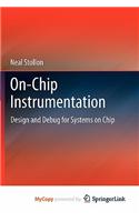 On-Chip Instrumentation