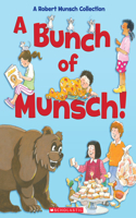 Bunch of Munsch!