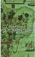 Brazil - An Interpretation