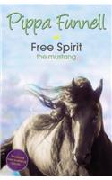Tilly's Pony Tails: Free Spirit the Mustang