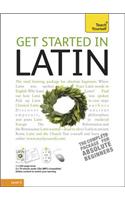 Teach Yourself Get Started in Latin