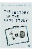 The Anatomy of the Case Study