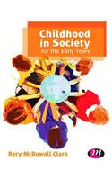 Childhood in Society for the Early Years