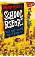 Brian Moses' School Report: Very funny poems about school