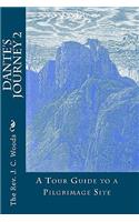 Dante's Journey 2: A Tour Guide to a Pilgrimage Site