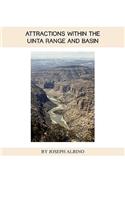 Attractions Within the Uintah Range and Basin