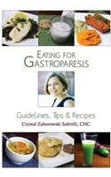 Eating for Gastroparesis