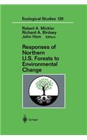 Responses of Northern U.S. Forests to Environmental Change