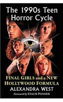 1990s Teen Horror Cycle