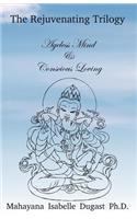 The Rejuvenating Trilogy Book III