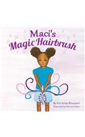 Maci's Magic Hairbrush