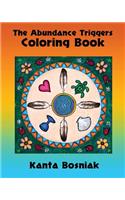 The Abundance Triggers Coloring Book