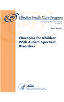 Therapies for Children With Autism Spectrum Disorders
