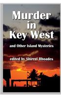 Murder in Key West and Other Island Mysteries