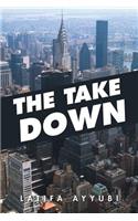 The Take Down