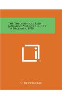 Theosophical Path Magazine, V38, No. 1-6, July to December, 1930