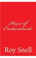 Hour of Enchantment: A Mystery Story for Girls