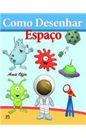 Como Desenhar: Espaço: Livros Infantis(35 Como Desenhar Comics)