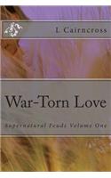 War-Torn Love