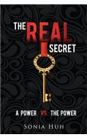 The Real Secret: (English)