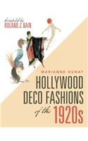 Hollywood Deco Fashions of the 1920S