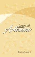 Cantares de El Artesano