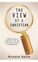 The View of a Christian