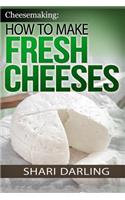 Cheesemaking