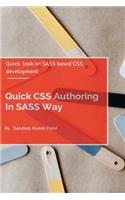 Quick CSS Authoring In SASS Way